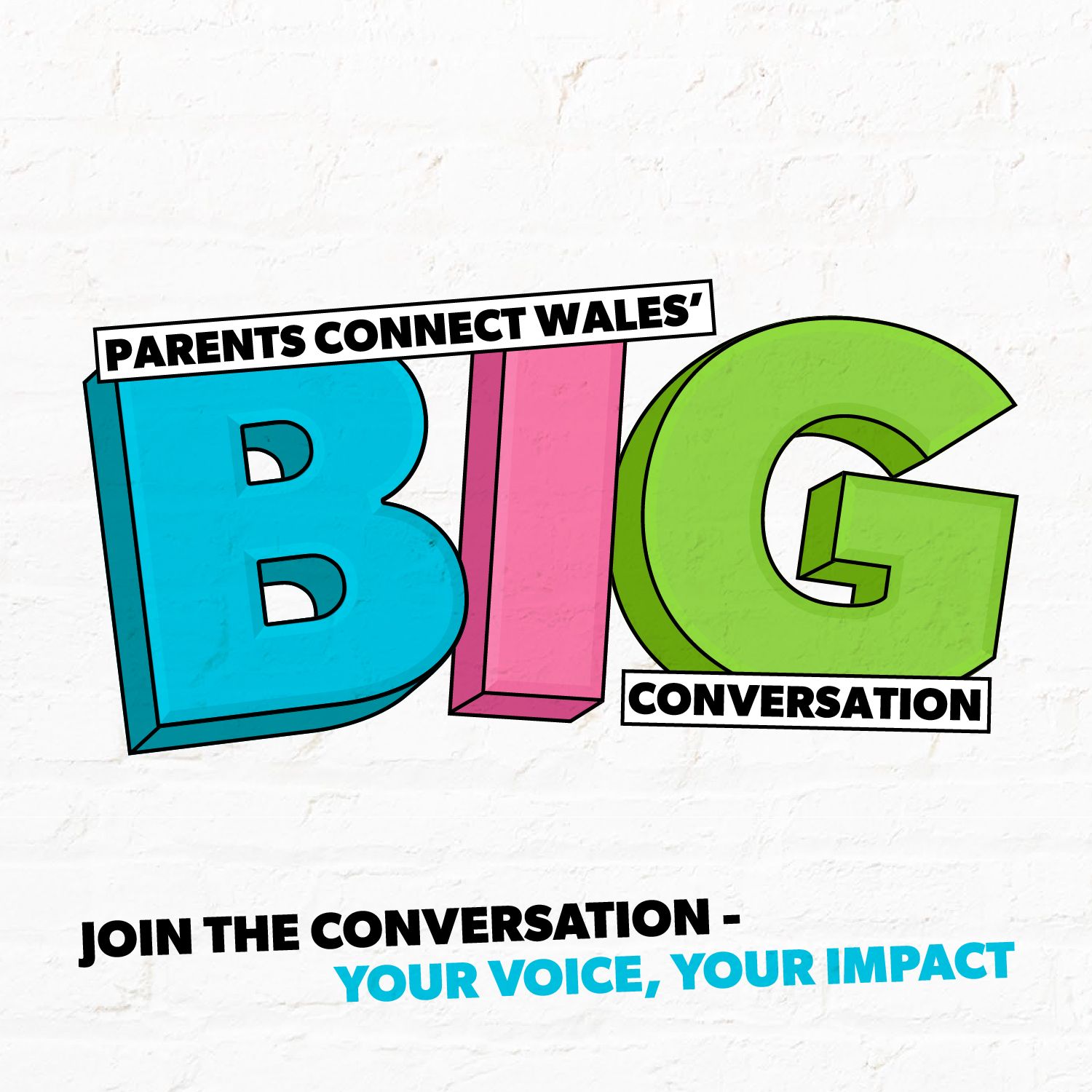 Have Your Say – Join ‘The Big Conversation’ now live